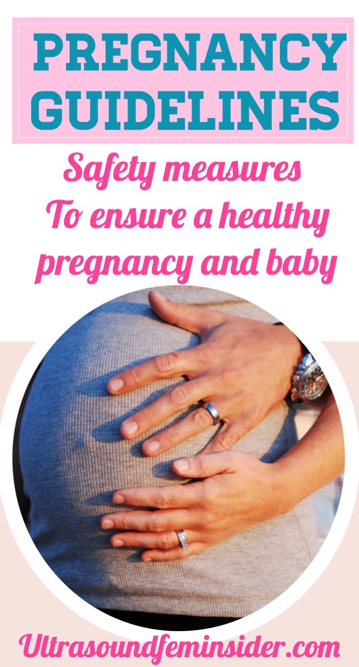 pregnancy guidelines