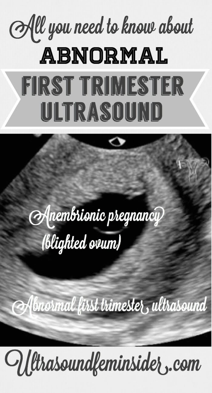 abnormal early first trimester ultrasound