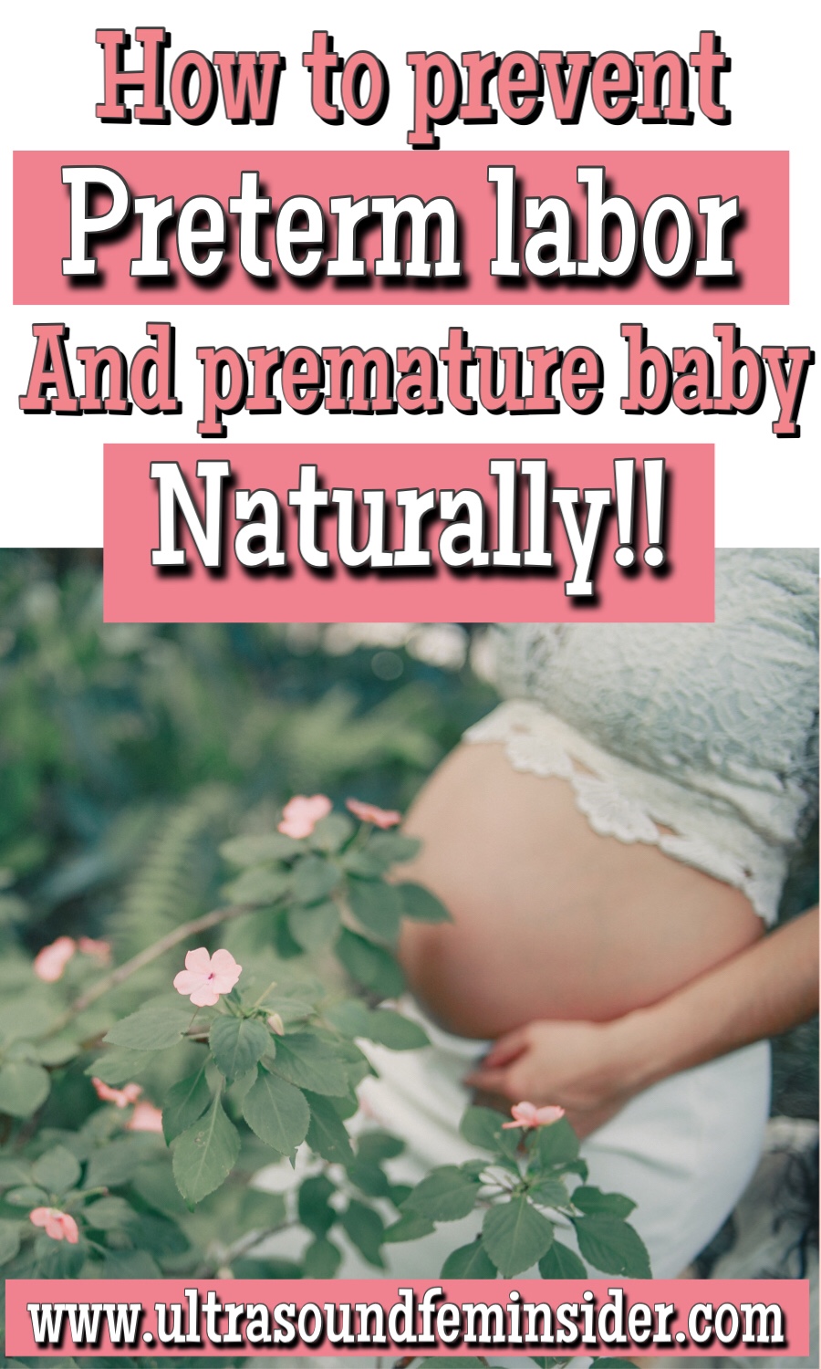 how to prevent having a premature baby naturally.