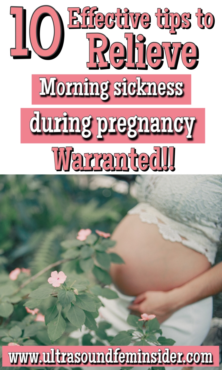 10 effective tips to relief morning sickness during pregnancy. 